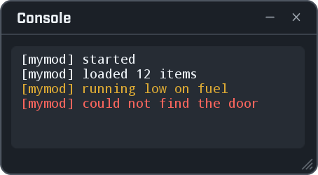 A window titled Console holding a dark box with four lines of fixed-width text. The first two lines are white, the third is yellow and reads running low on fuel, and the fourth is red and reads could not find the door.